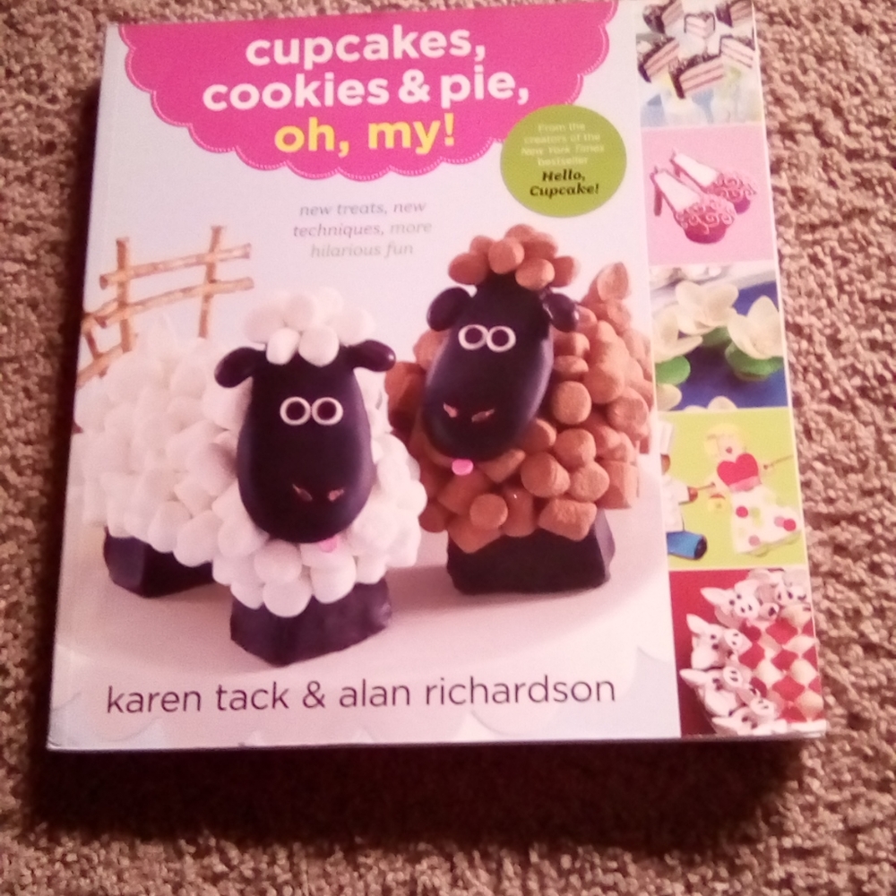 cupcakes, cookies &  pie Oh, my!